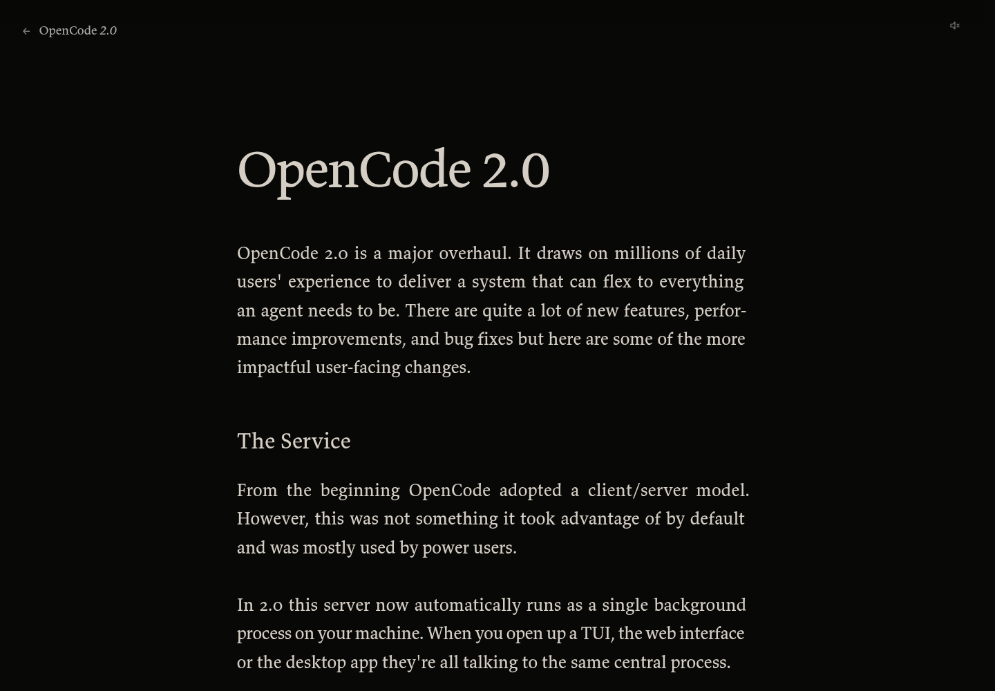 The OpenCode 2.0 launch note on anoma.ly: a dark page showing the OpenCode 2.0 title, the opening paragraph describing the major overhaul, and the The Service section explaining that the server now runs as a single background process.