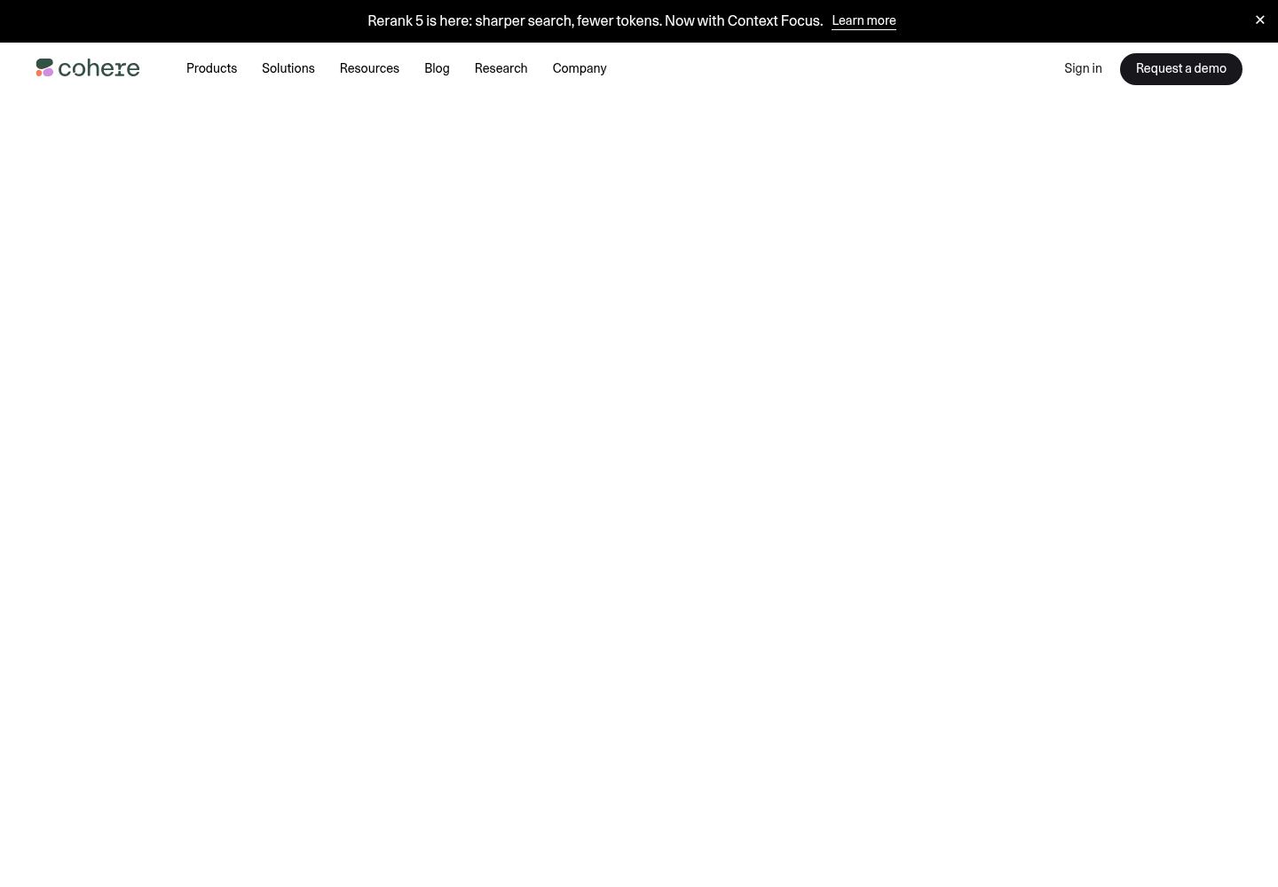 Cohere website header at the URL of the report: a black Rerank 5 promo banner, the cohere logo, navigation links (Products, Solutions, Resources, Blog, Research, Company) and Sign in and Request a demo buttons, above a blank white page body.