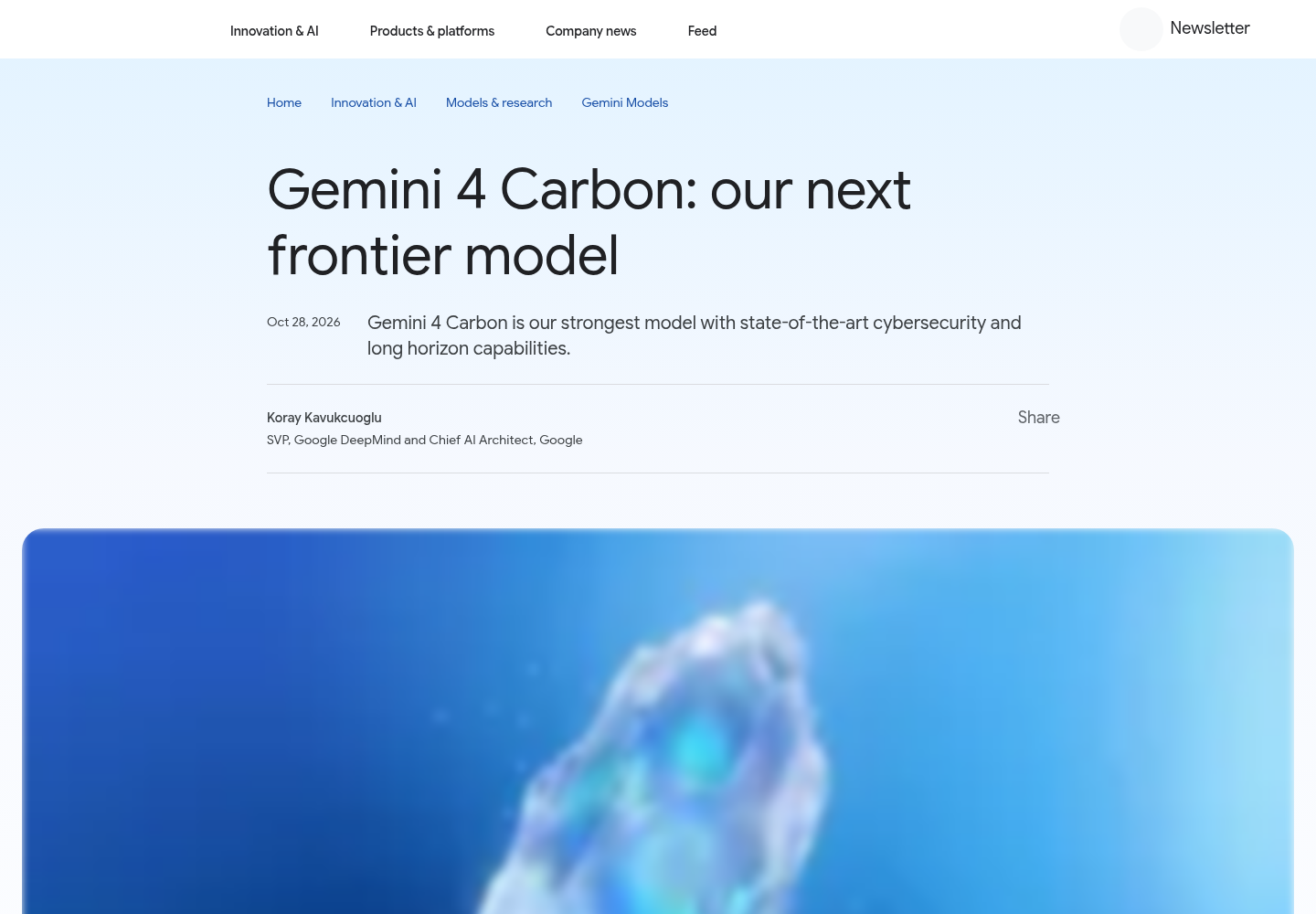 Google DeepMind blog header for the article 'Gemini 4 Carbon: our next frontier model', dated Oct 28, 2026, showing the headline, the opening dek describing it as DeepMind's strongest model with state-of-the-art cybersecurity and long-horizon capabilities, and Koray Kavukcuoglu's byline.