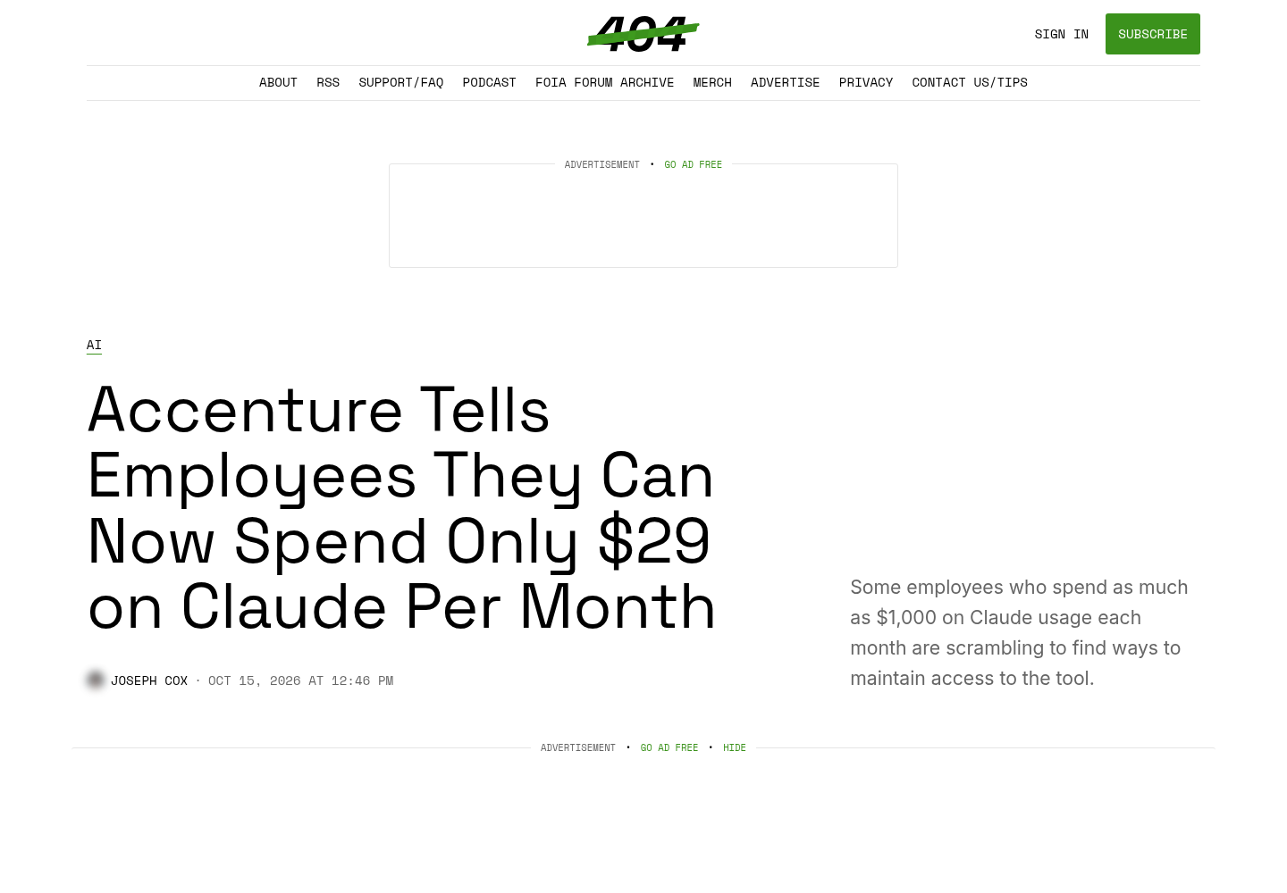 The 404 Media article page headed "Accenture Tells Employees They Can Now Spend Only $29 on Claude Per Month," showing the site navigation and an advertisement slot above the AI section label, the headline, the Joseph Cox byline with the Oct 15, 2026 at 12:46 PM timestamp, and the standfirst about employees spending as much as $1,000 a month; no article body paragraphs are visible.
