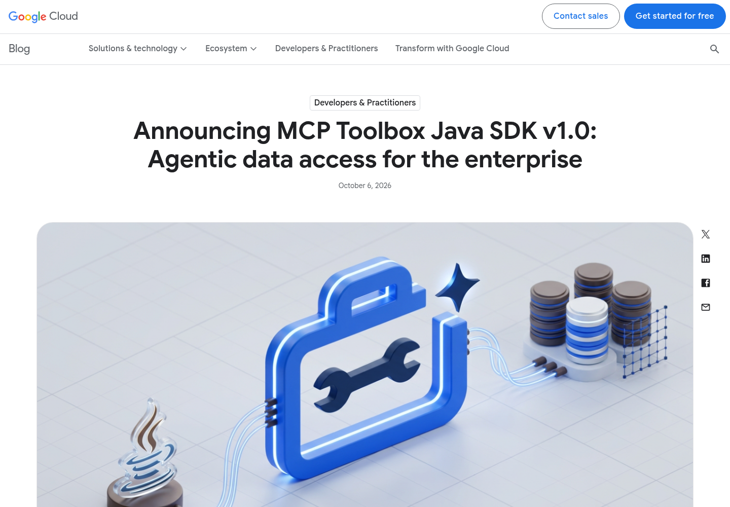 Google Cloud Blog page titled 'Announcing MCP Toolbox Java SDK v1.0: Agentic data access for the enterprise' by Abirami Sukumaran, dated October 6, 2026.